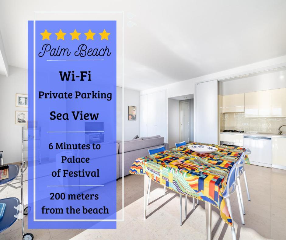 Palm Beach- Free Wifi- Parking- Sea View Διαμέρισμα Κάννες Εξωτερικό φωτογραφία